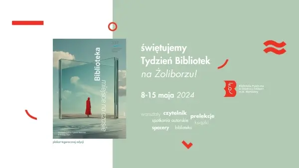 XXI Ogólnopolski Tydzień Bibliotek w Bibliotekach na Żoliborzu