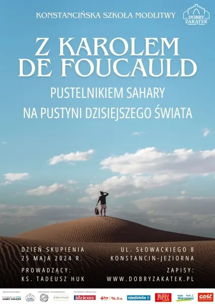 „Z Karolem de Foucauld pustelnikiem Sahary na pustyni dzisiejszego świata”