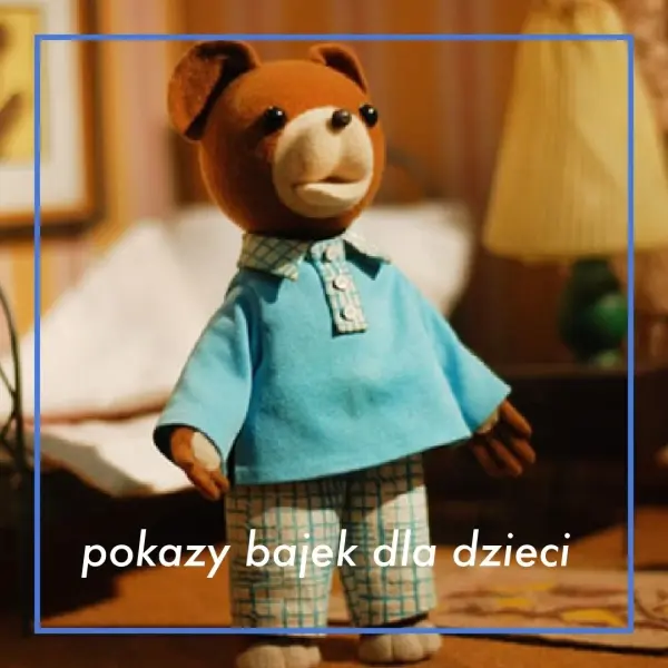 Pokazy polskich bajek dla dzieci