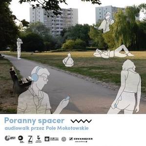 PORANNY SPACER - audiowalk