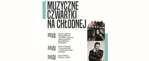 Muzyczne czwartki na Chłodnej - Full Drive, Dorota Miśkiewicz i Kuba Badach