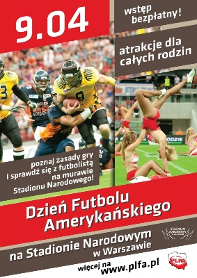    Dzień Futbolu Amerykańskiego na Stadionie Narodowym w Warszawie!