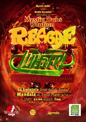 Mystic Dubs Station: Reggae vs Dubstep @ Mandala