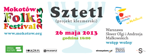 Mokotów Folk Festival 2013 - koncert plenerowy SZTETL