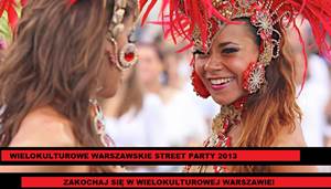 Wielokulturowe Warszawskie Street Party 2013