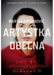 Pokaz filmu "Marina Abramović: artystka obecna"