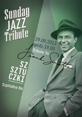 Sunday Jazz Tributes: Frank Sinatra