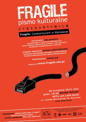 Fragile. Cyberartywizm w Warszawie