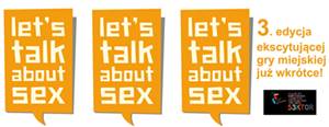 3.edycja gry miejskiej "Let's talk about sex!"