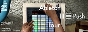 Ableton Push Tour | przystanek POLSKA
