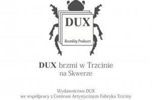 Koncert z cyklu "DUX brzmi w Trzcinie"