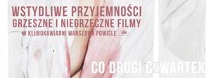 Wstydliwe przyjemności - grzeszne i niegrzeczne filmy w Warszawie Powiśle - pokaz filmu "Happiness"