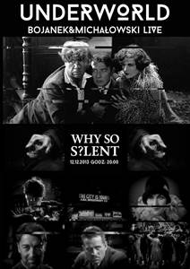 Why So Silent? vol#6 - Pokaz filmu "Underworld" z muzyką na żywo