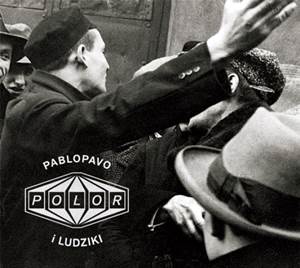 POLOR - premiera płyty Pablopavo
