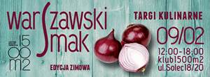 WARSZAWSKI SMAK vol.4 - targi kulinarne