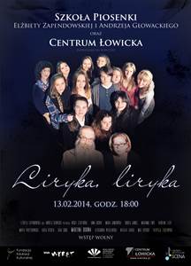 Koncert "LIRYKA, LIRYKA" - prowadzenie: Elżbieta ZAPENDOWSKA i Andrzej GŁOWACKI