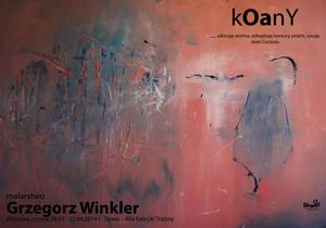 Otwarcie wystawy Grzegorz Winkler Malarstwo