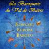 Koncert La Baroquerie du Val de Bievre