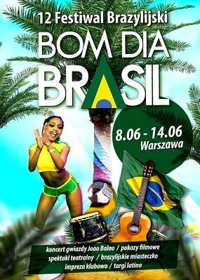Oficjalne otwarcie Festiwalu Brazylijskiego Bom Dia Brasil 2014: koncert "Pieśni Atlantyku”