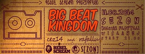 S [ZON] na piątek - Big Beat Kingdom