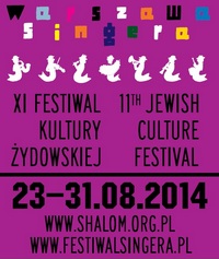 XI Festiwal Kultury Żydowskiej Warszawa Singera 2014 - program na 24.08
