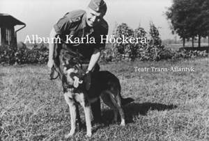 ALBUM KARLA HÖCKERA | prapremiera spektaklu Paula Bargetto