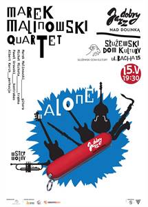 Jazz dobry nad Dolinką - Marek Malinowski Quartet