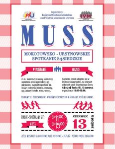 MUSS - czyli Mokotowsko-Ursynowskie Spotkanie Sąsiedzkie