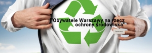 Obywatele Warszawy na rzecz ochrony środowiska