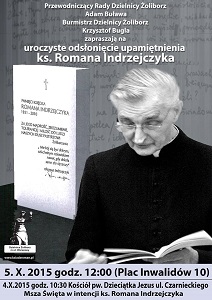 Odsłonięcie pomnika ks. Romana Indrzejczyka