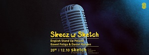 Skecz w Sketch - English StandUp Poland