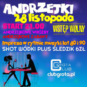 Andrzejki w Club Grota