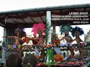 Latino Night - przebierana impreza karnawałowa
