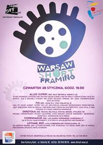 Warsaw Schort Framing – przegląd filmów offowych