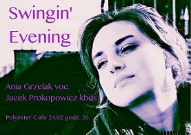 Koncert " Swingin' Ewening" ANIA GRZELAK & JACEK PROKOPOWICZ