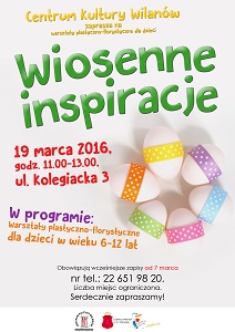 „Wiosenne inspiracje” - warsztaty dla dzieci w CKW