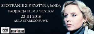 Prawie Kino NZS UW: Spotkanie z Krystyną Jandą i pokaz filmu "Pestka"