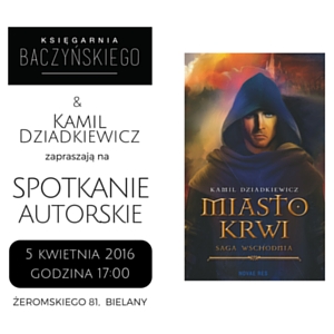 Spotkanie autorskie - Kamil Dziadkiewicz