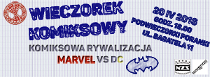 Wieczorek komiksowy - komiksowa rywalizacja: Marvel vs DC