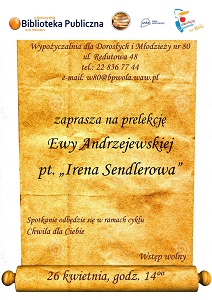 Irena Sendlerowa - prelekcja Ewy Andrzejewskiej