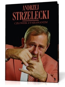 Andrzej Strzelecki "Człowiek z parawanem"
