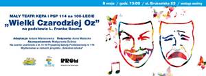 Mały Teatr Kępa na 100-lecie: „Wielki Czarodziej Oz”