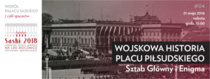 Wojskowa historia placu Piłsudskiego 