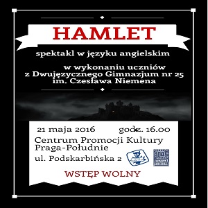 "HAMLET" W. Szekspira -spektakl w języku angielskim