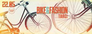 BIKE&FASHION targi rowerowe