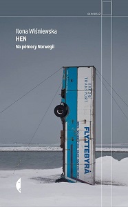 Premiera książki "Hen. Na północy Norwegii" Ilony Wiśniewskiej - spotkanie z autorką