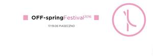 I edycja OFF-spring Festival