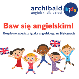 Baw się angielskim - bezpłatne zajęcia dla dzieci z Archibald Kids