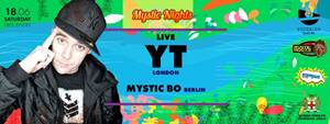 Mystic Nights w Boogaloo Beach Bar: YT (UK), MYSTIC ROOTS (Berlin)