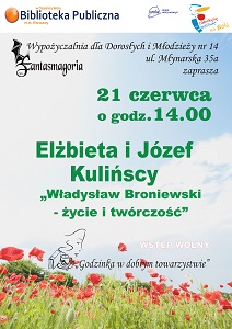 „Władysław Broniewski - życie i twórczość” – prelekcja Elżbiety i Józefa Kulińskich